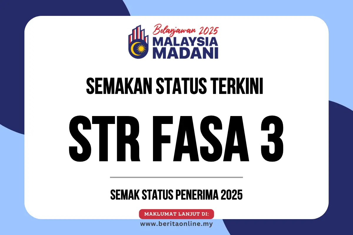 SEMAKAN STATUS STR 2025 FASA 3